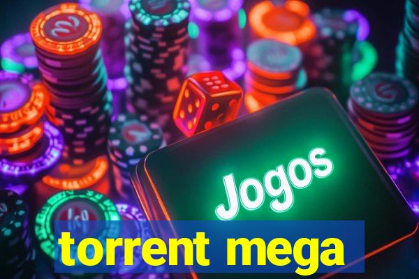 torrent mega